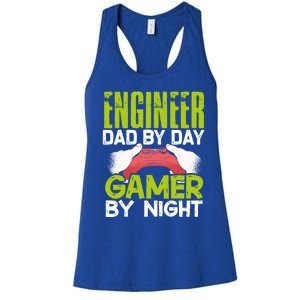 Enginer Dad By Day Gamer By Night Fathers Funny Gaming Gift Women's Racerback Tank