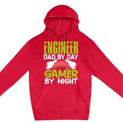 Enginer Dad By Day Gamer By Night Fathers Funny Gaming Gift Premium Pullover Hoodie