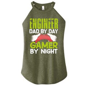 Enginer Dad By Day Gamer By Night Fathers Funny Gaming Gift Women's Perfect Tri Rocker Tank