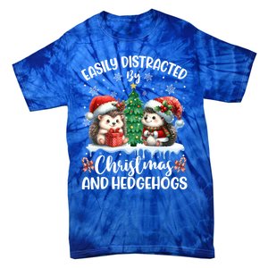 Easily Distracted By Christmas And Hedgehogs Santa Christmas Gift Tie-Dye T-Shirt