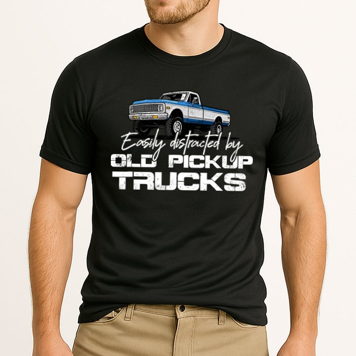 Easily Distracted By Old Pickup Trucks For Retro Performance Shirt