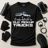 Easily Distracted By Old Pickup Trucks For Retro Performance Shirt