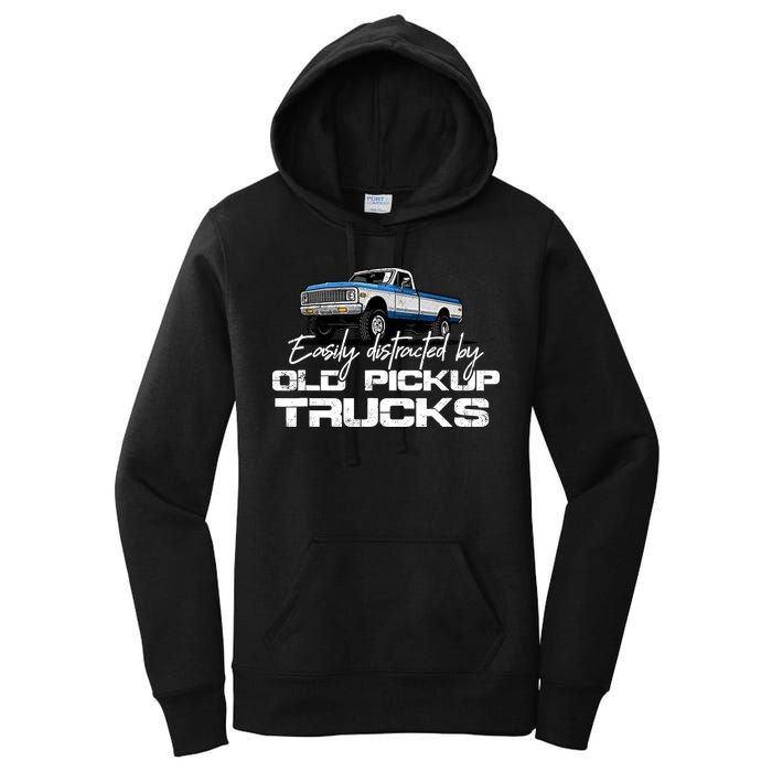 Easily Distracted By Old Pickup Trucks For Retro Women's Pullover Hoodie