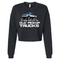 Easily Distracted By Old Pickup Trucks For Retro Cropped Pullover Crew