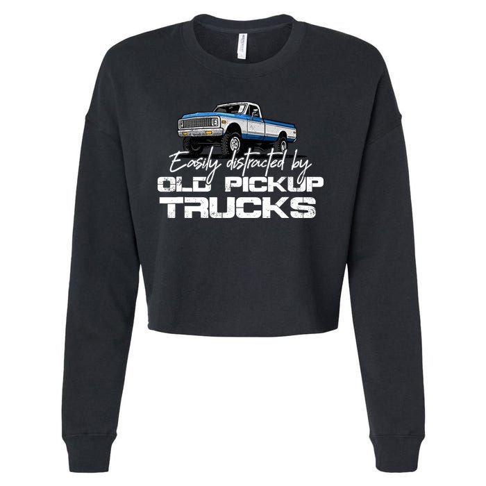 Easily Distracted By Old Pickup Trucks For Retro Cropped Pullover Crew