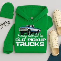 Easily Distracted By Old Pickup Trucks For Retro Hoodie