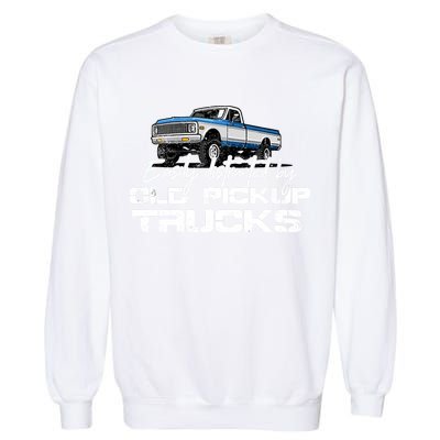 Easily Distracted By Old Pickup Trucks For Retro Garment-Dyed Sweatshirt