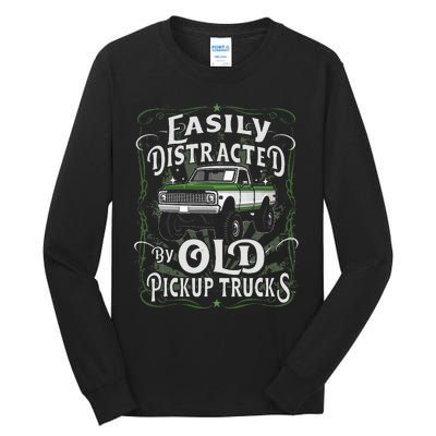 Easily Distracted By Old Pickup Trucks Tall Long Sleeve T-Shirt