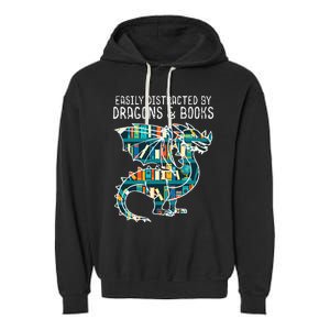 Easily Distracted By Dragons Books Funny Reading Bookworm Garment-Dyed Fleece Hoodie