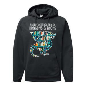 Easily Distracted By Dragons Books Funny Reading Bookworm Performance Fleece Hoodie