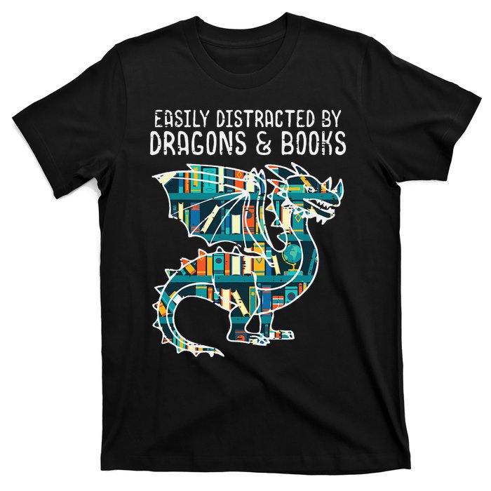 Easily Distracted By Dragons Books Funny Reading Bookworm T-Shirt