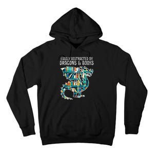 Easily Distracted By Dragons Books Funny Reading Bookworm Tall Hoodie