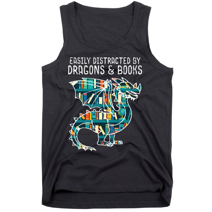 Easily Distracted By Dragons Books Funny Reading Bookworm Tank Top