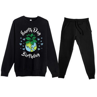 Earth Day Birthday Gift Funny Gift Premium Crewneck Sweatsuit Set