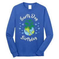 Earth Day Birthday Gift Funny Gift Long Sleeve Shirt