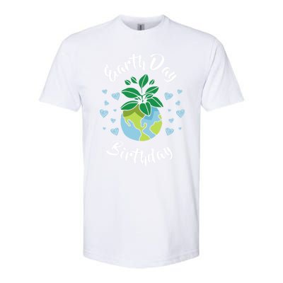 Earth Day Birthday Gift Funny Gift Softstyle CVC T-Shirt