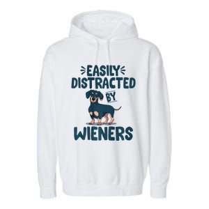 Easily Distracted By Wieners | Funny Dackel Dachshund Garment-Dyed Fleece Hoodie