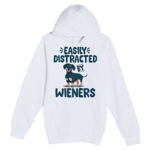 Easily Distracted By Wieners | Funny Dackel Dachshund Premium Pullover Hoodie