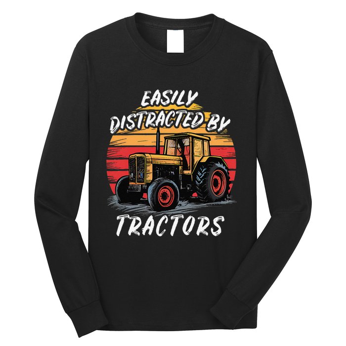 Easily Distracted By Tractors Fun Farmer & Farming Gift Long Sleeve Shirt