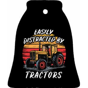 Easily Distracted By Tractors Fun Farmer & Farming Gift Ceramic Bell Ornament