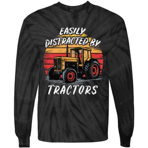 Easily Distracted By Tractors Fun Farmer & Farming Gift Tie-Dye Long Sleeve Shirt