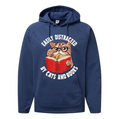 Easily Distracted By Cats And Books Funny Cat & Book Lover Performance Fleece Hoodie