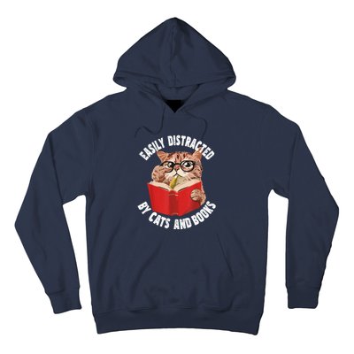 Easily Distracted By Cats And Books Funny Cat & Book Lover Hoodie