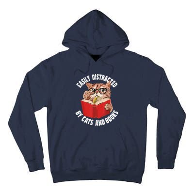 Easily Distracted By Cats And Books Funny Cat & Book Lover Tall Hoodie