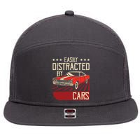 Easily Distracted By Cars Classic Muscle Car Guy Car Lover 7 Panel Mesh Trucker Snapback Hat