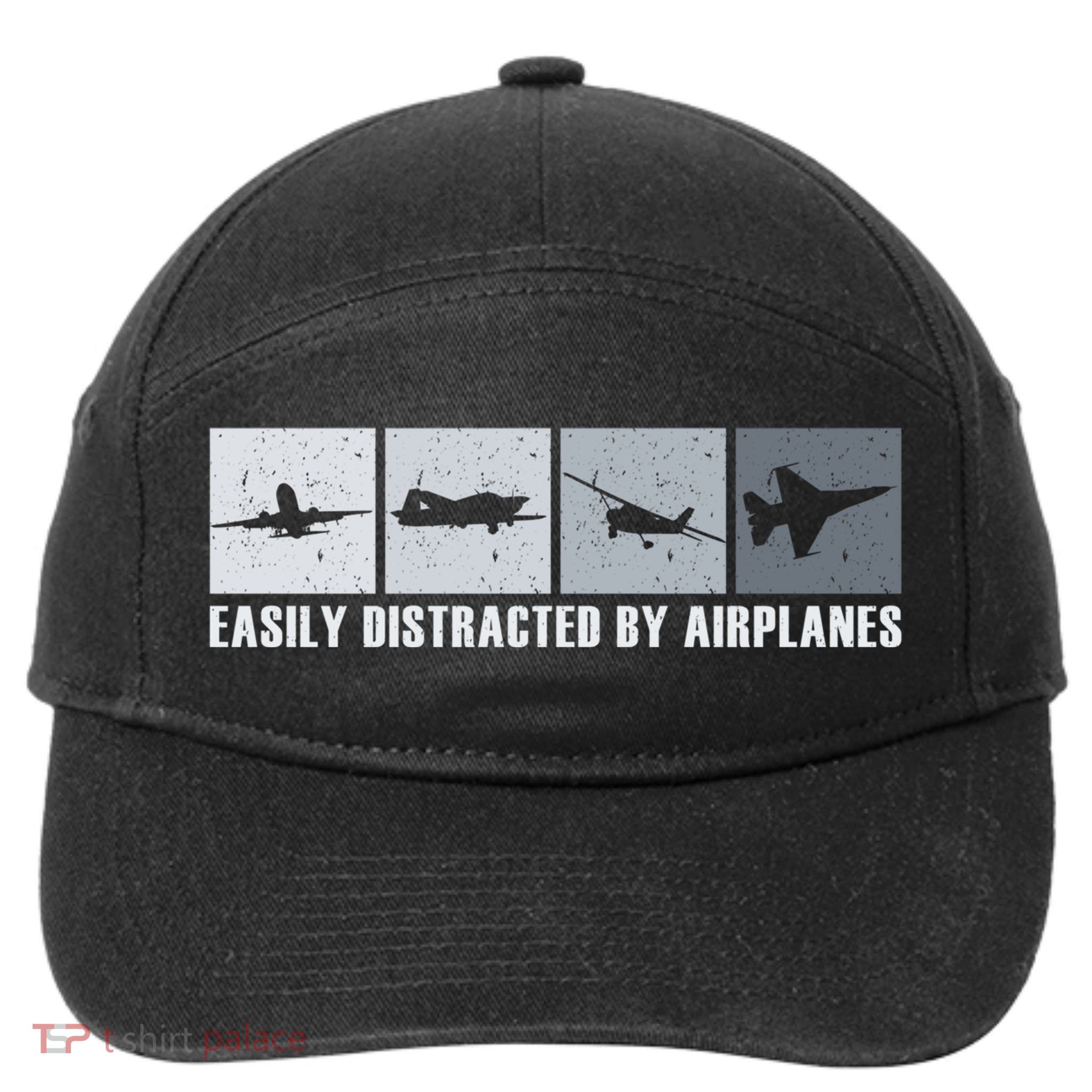 Easily Distracted By Airplanes Aviation Pilot Airplane Cool Gift 7-Panel Snapback Hat