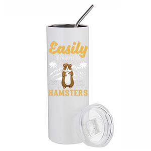 Easily Distracted By Hamsters Gift Stainless Steel Tumbler