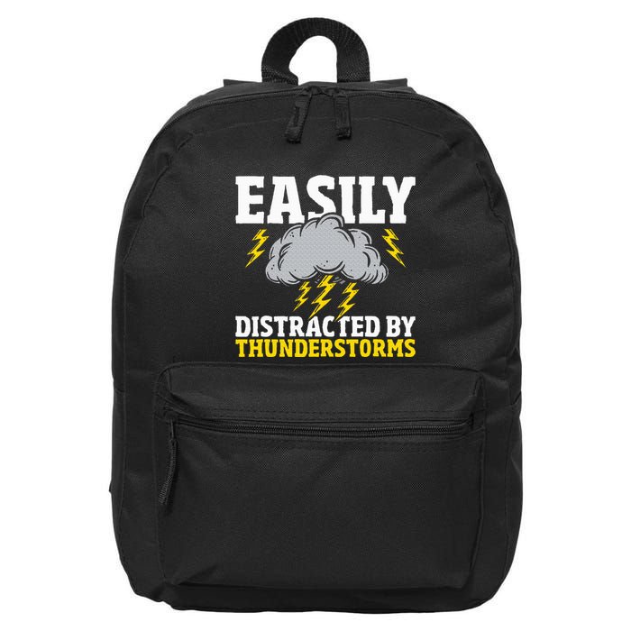 Easily Distracted By Thunderstorms Weather Meteorologist 16 in Basic Backpack
