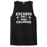 Excuses Dont Burn Calories PosiCharge Competitor Tank