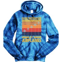 Easily Distracted By Airplanes Funny Pilot Airplane Lover Cute Gift Tie Dye Hoodie