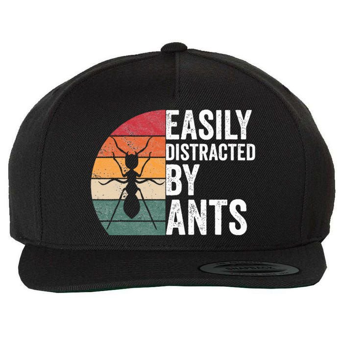 Easily Distracted By Ants Insect Ant Keeper Farm Wool Snapback Cap