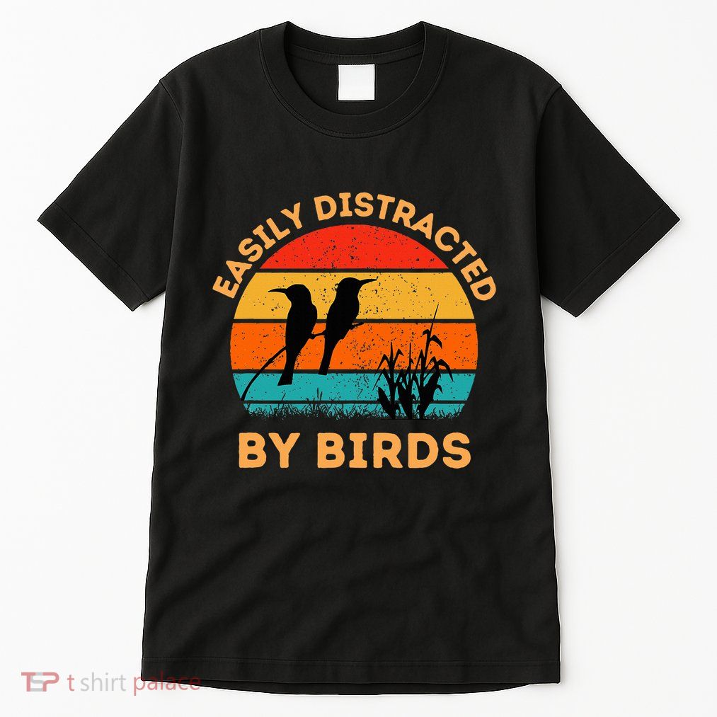 Easily Distracted By Birds Tall T-Shirt