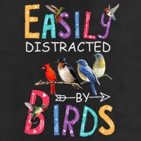 Easily Distracted By Birds Funny Bird Cool Comfort Performance Bucket Hat