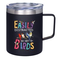 Easily Distracted By Birds Funny Bird 12oz Stainless Steel Coffee Mug