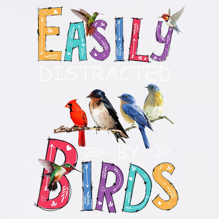 Easily Distracted By Birds Funny Bird Garment-Dyed Sweatshirt