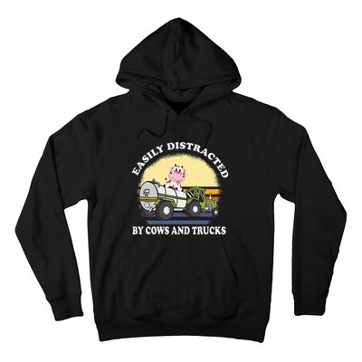 Easily Distracted By Cows And Trucks Funny Cow Farmers Hoodie