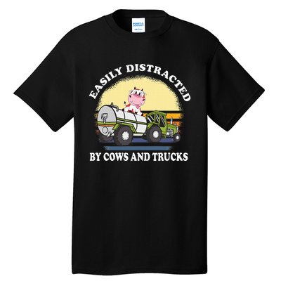 Easily Distracted By Cows And Trucks Funny Cow Farmers Tall T-Shirt