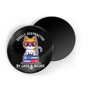 Easily Distracted By Cats And Books Cat & Book Lover Gift Magnet