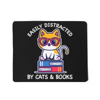 Easily Distracted By Cats And Books Cat & Book Lover Gift Mousepad