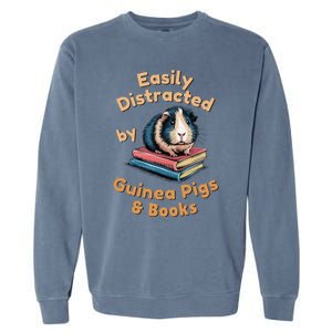 Easily Distracted By Guinea Pigs & Books Funny Guinea Pig Garment-Dyed Sweatshirt