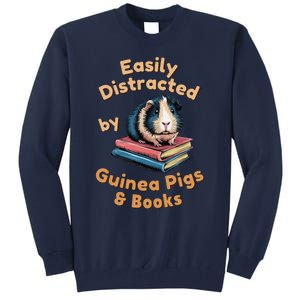 Easily Distracted By Guinea Pigs & Books Funny Guinea Pig Tall Sweatshirt