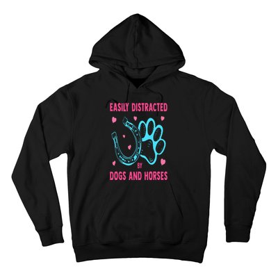 Easily Distracted By Dogs And Horses Funny Farm Animal Lover Hoodie