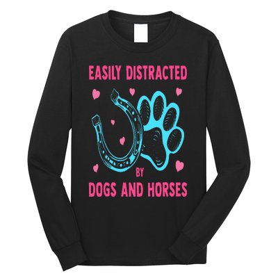 Easily Distracted By Dogs And Horses Funny Farm Animal Lover Long Sleeve Shirt