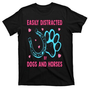 Easily Distracted By Dogs And Horses Funny Farm Animal Lover T-Shirt