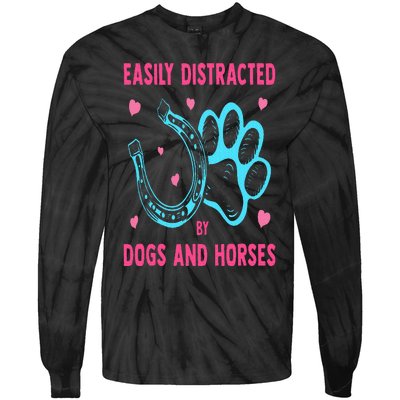 Easily Distracted By Dogs And Horses Funny Farm Animal Lover Tie-Dye Long Sleeve Shirt