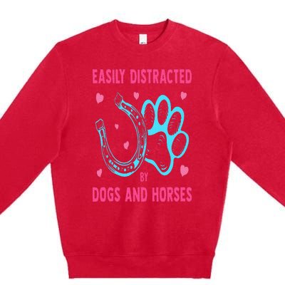 Easily Distracted By Dogs And Horses Funny Farm Animal Lover Premium Crewneck Sweatshirt